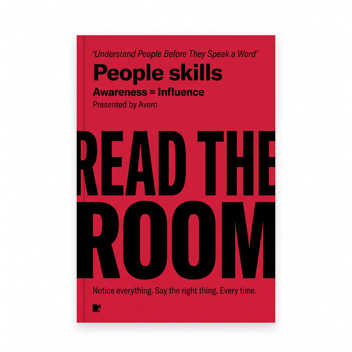 Read The Room: Say Everything Right, Everytime VIP
